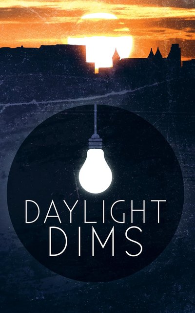 Daylight Dims: Volume One cover