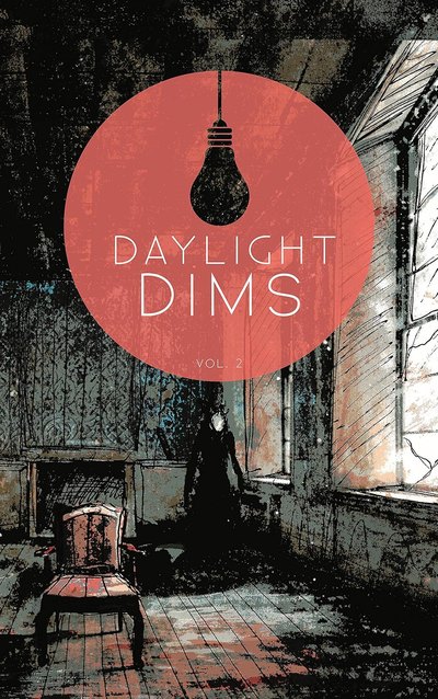 Daylight Dims: Volume Two cover